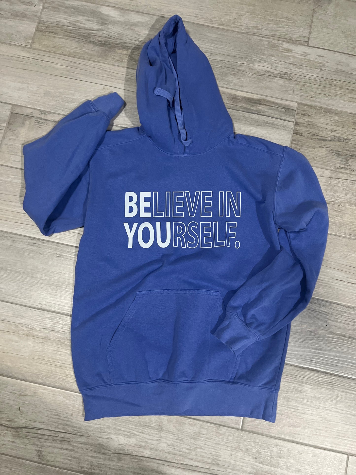 BELIEVE IN YOURSELF